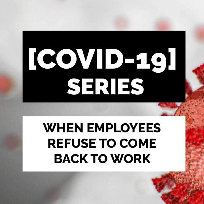 COVID19 EMPLOYEES REFUSE
