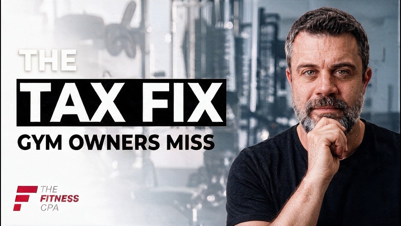 Why Your Gym's Tax Bill Feels Bigger Than It Should Be - The Fitness CPA video thumbnail